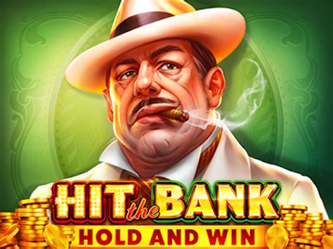 Hit The Bank Hold And Win brabet